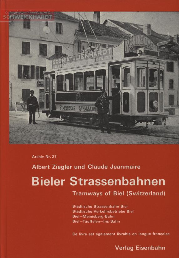 OVP Bieler Strassenbahnen Tramways of Biel Switzerland 